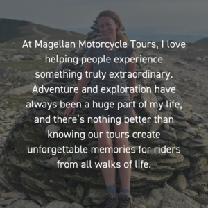 Sarah from Magellan Motorcycle Tours enjoying the outdoors during an adventure travel experience.